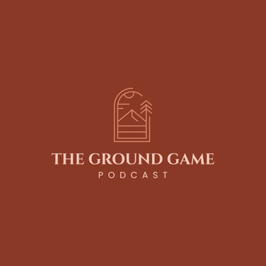 The Ground Game Podcast