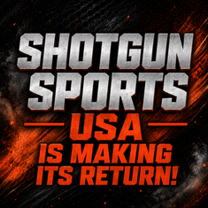 Shotgun Sports USA Is Making Its Return!