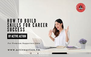 How to Build Skills for Career Success (Strategy Guide)