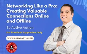 Networking Like a Pro: Creating Valuable Connections Online and Offline (Strategy Guide)