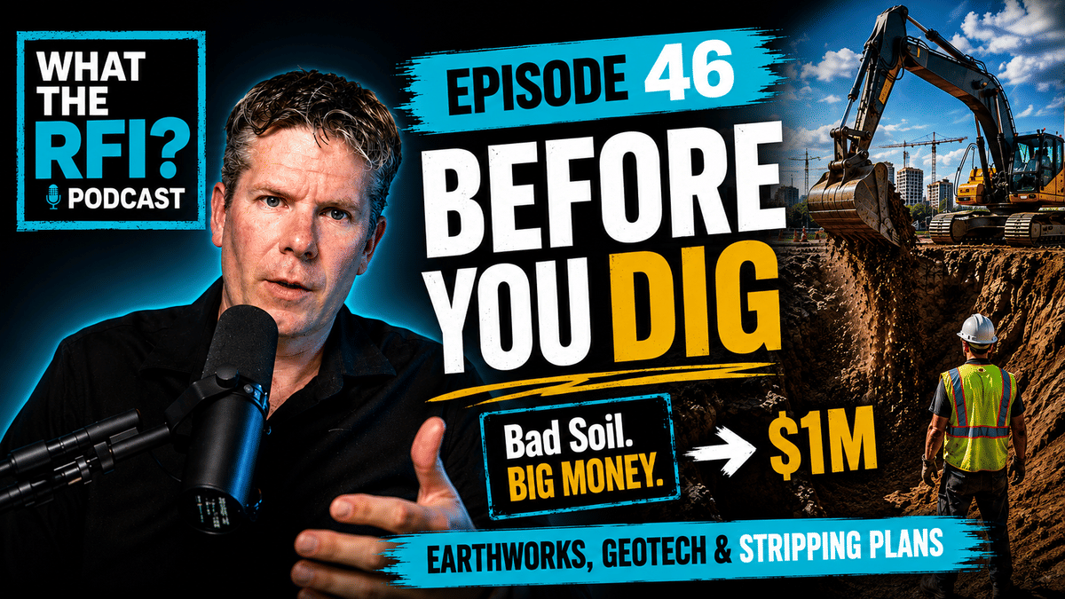 You Make or Lose Your Money in the Ground: Managing Earthworks Risk