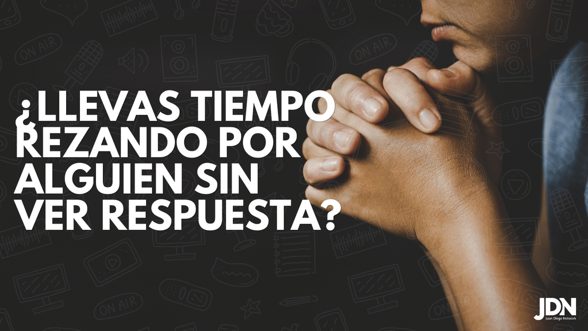 ¿Llevas tiempo rezando por alguien sin ver respuesta? La lección de Santa Mónica