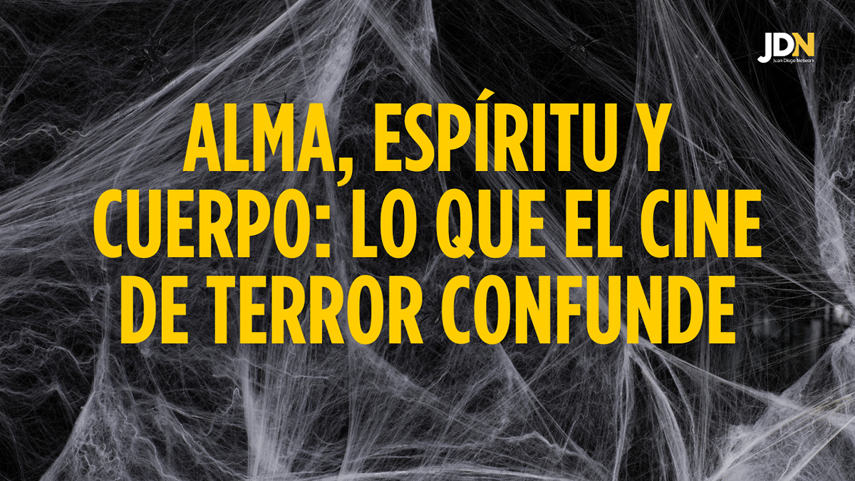 Alma, espíritu y cuerpo: lo que el cine de terror confunde