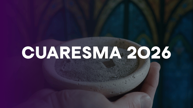 3 Rutas para una Cuaresma con Propósito: No camines a solas este 2026