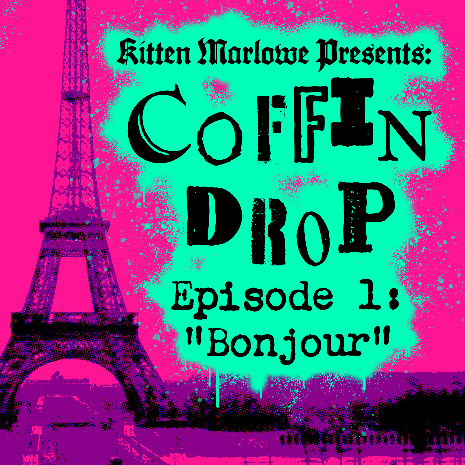 Coffin Drop: Episode 1: "Bonjour"
