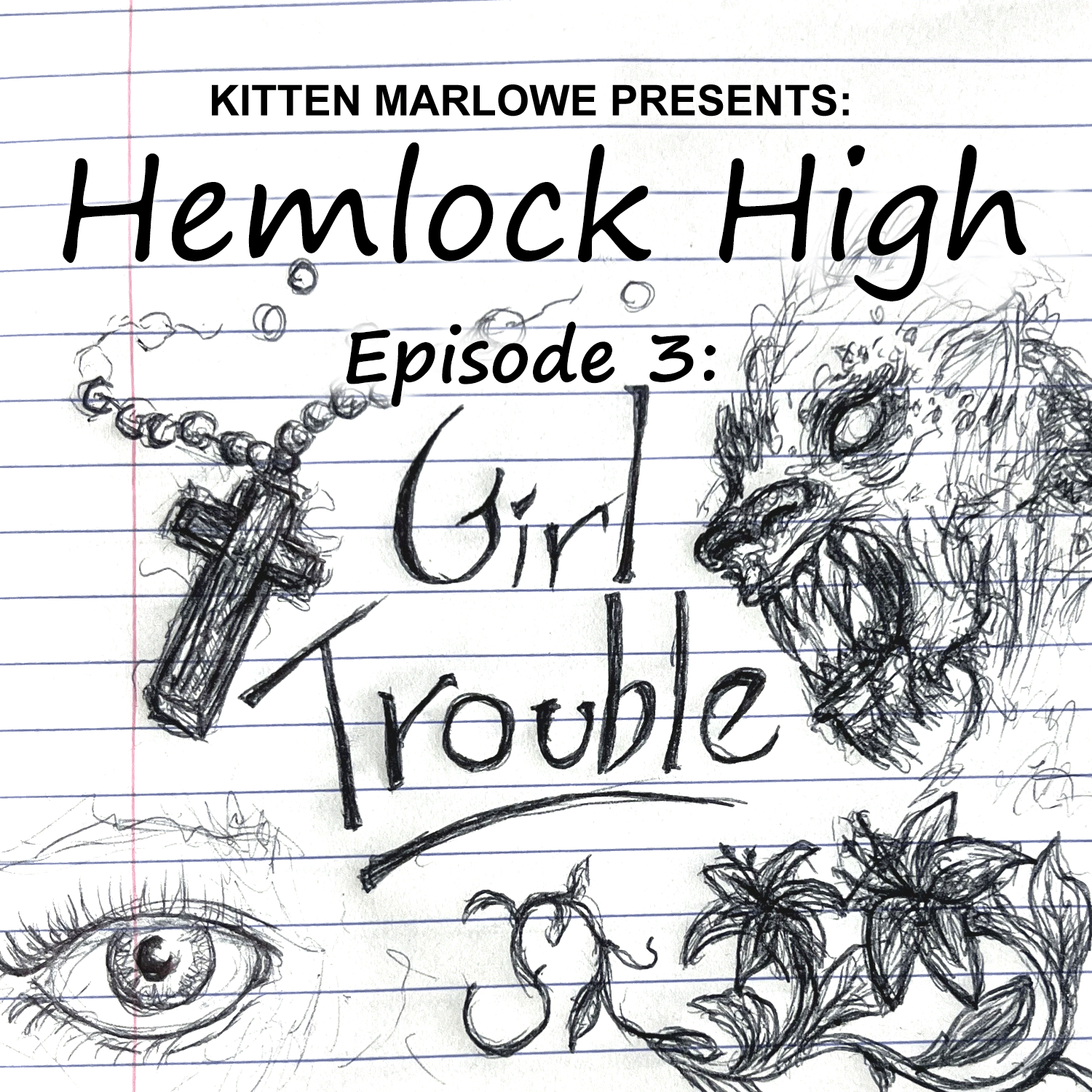 Hemlock High Episode 3: "Girl Trouble"