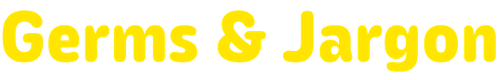 Germs and Jargon