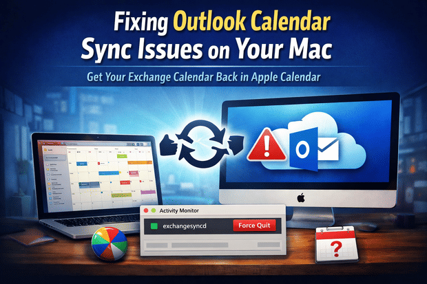 Mac Calendar Not Syncing With Outlook, But Email Works? Here’s The Fix