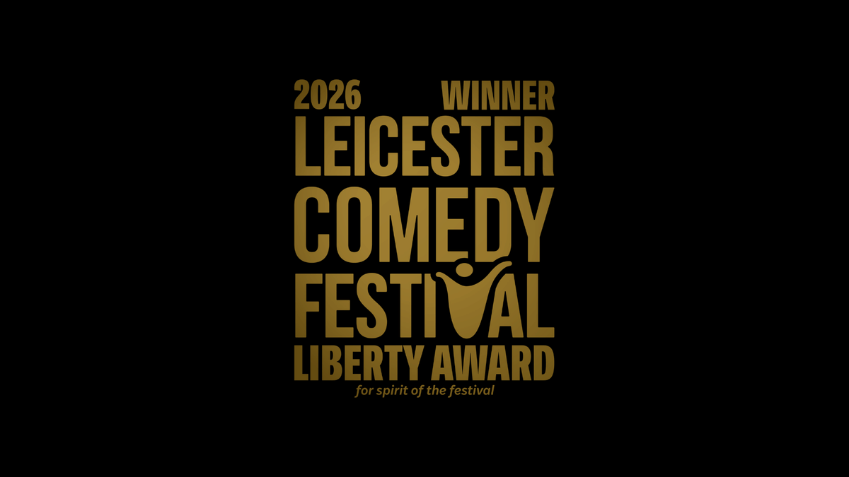 Wrestling With the Champ Wins Liberty Award at Leicester Comedy Festival 2026