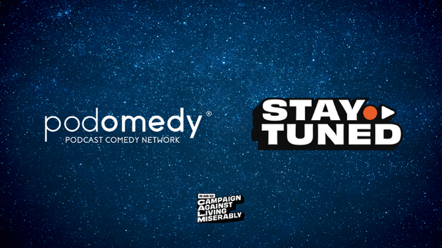 Podomedy shows return to support CALM’s Stay Tuned 2026 campaign