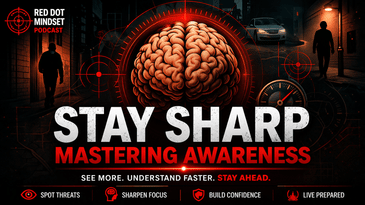 Stay Sharp – Mastering Awareness