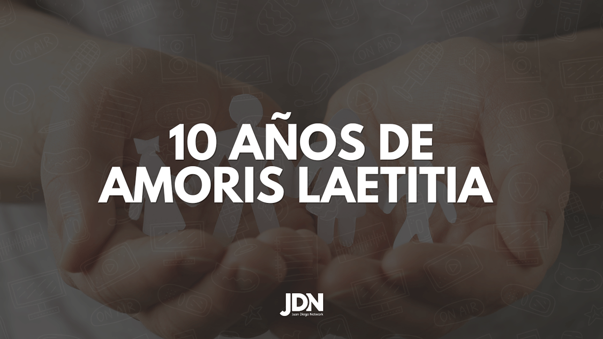 Amoris Laetitia cumple 10 años: lo que pide León XIV