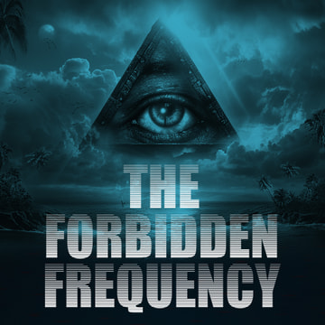 The Forbidden Frequency