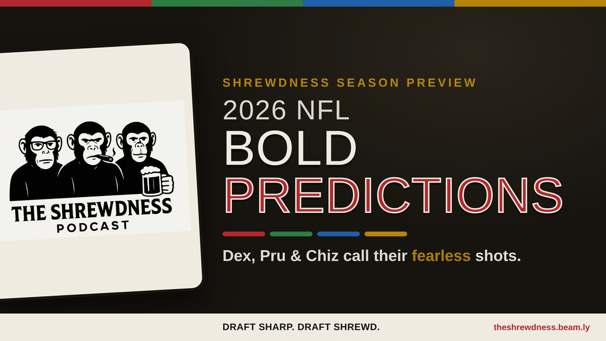 The Shrewdness 2026 NFL Bold Predictions: Dex, Pru & Chiz Call Their Fearless Shots