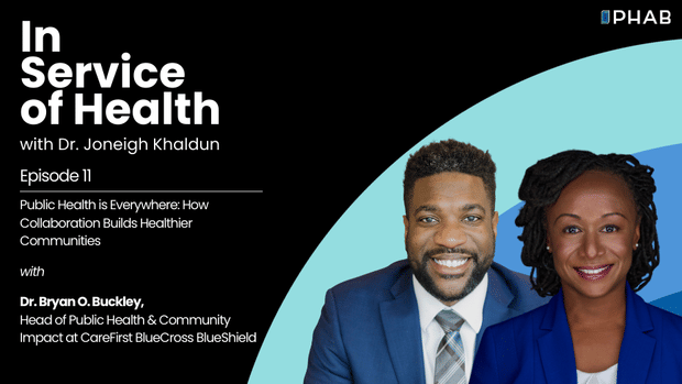 Episode 11 | Public Health is Everywhere: How Collaboration Builds Healthier Communities with Dr. Bryan O. Buckley