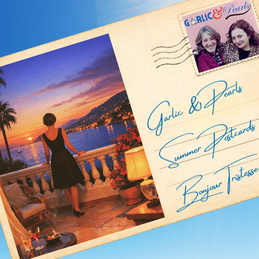 Summer Postcards: Bonjour Tristesse