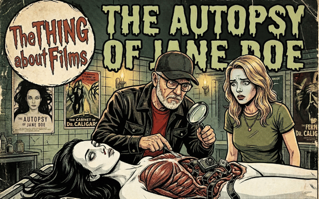 The Autopsy of Jane Doe (2016): The Scariest Corpse in Horror History