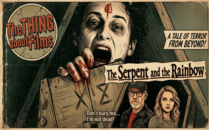 The Serpent and the Rainbow (1988): The Zombie Movie That's Based on a True Story (And the True Story Is Wilder)