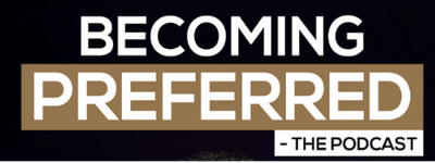Becoming Preferred The Podcast