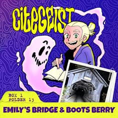 Emily's Bridge & Boots Berry: The True History Behind Vermont's Most Haunted Bridge (Stowe, Vermont)