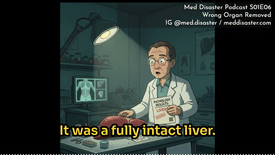 S01E06 Wrong Organ Removed: The William Bryan Case