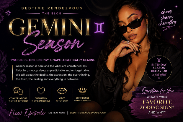 Gemini Season: Chaos, Confidence & Chemistry After Dark