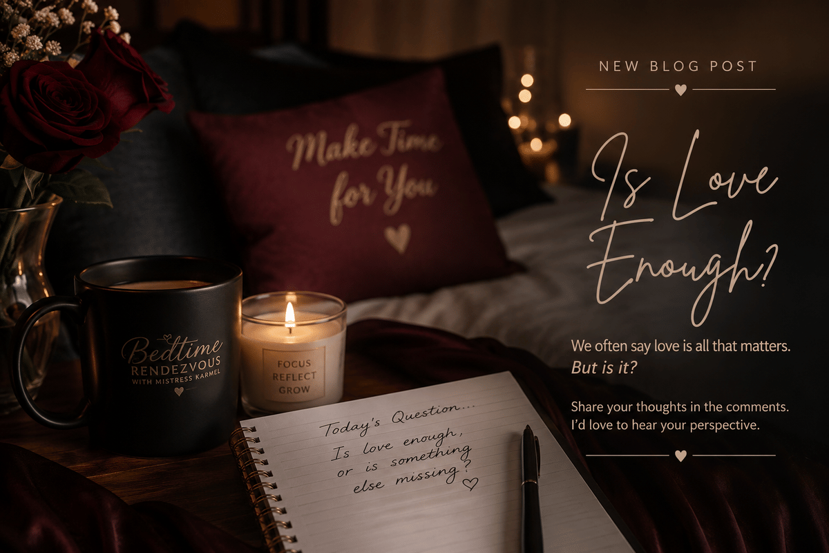 🕯️Tonight's Reflection: Is Love Enough?