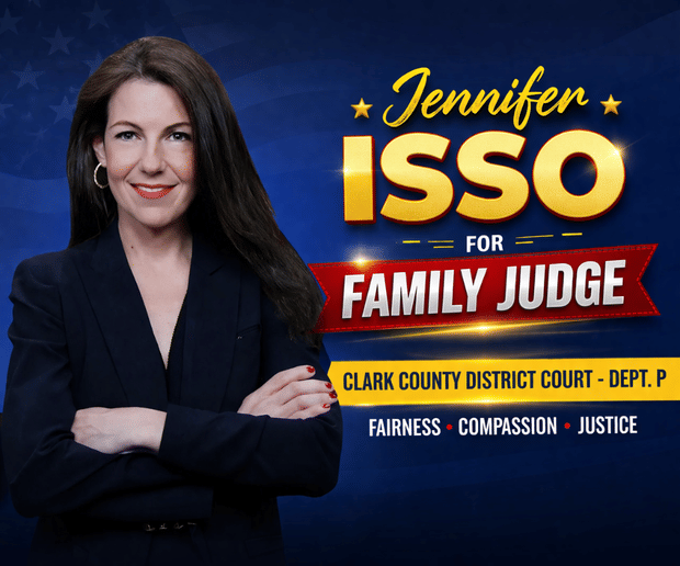LAS VEGAS ATTORNEY JENNIFER ISSO ANNOUNCES CANDIDACY FOR CLARK COUNTY FAMILY COURT JUDGE