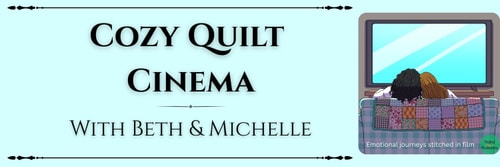 Cozy Quilt Cinema