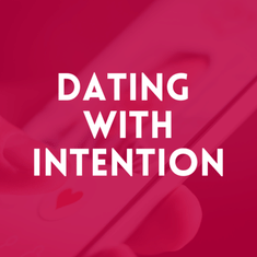 Episode 14. Dating with Intention