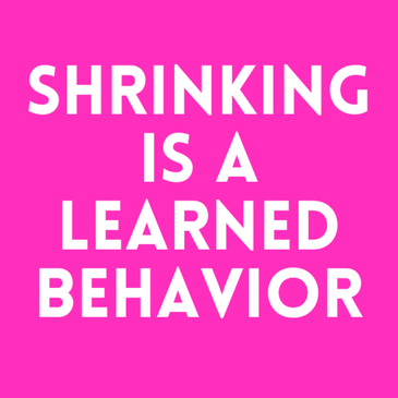 Episode 41: Shrinking Is A Learned Behavior
