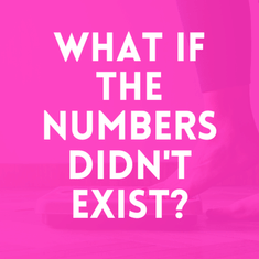 Episode 31: What If The Numbers Didn't Exist?
