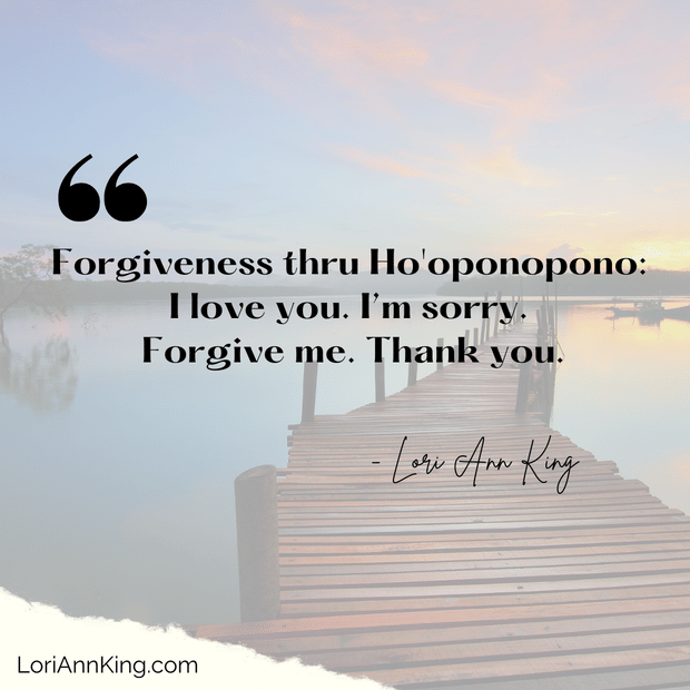 How Ho'oponopono Makes Happiness More Achievable With Forgiveness