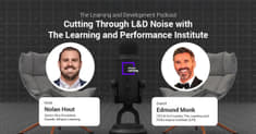 Cutting Through L&D Noise with The Learning and Performance Institute