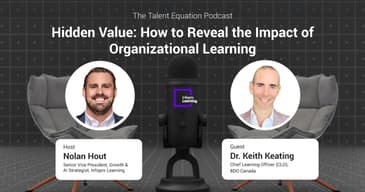 Hidden Value: How to Reveal the Impact of Organizational Learning