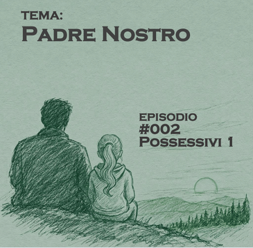 #002 Possessivi
