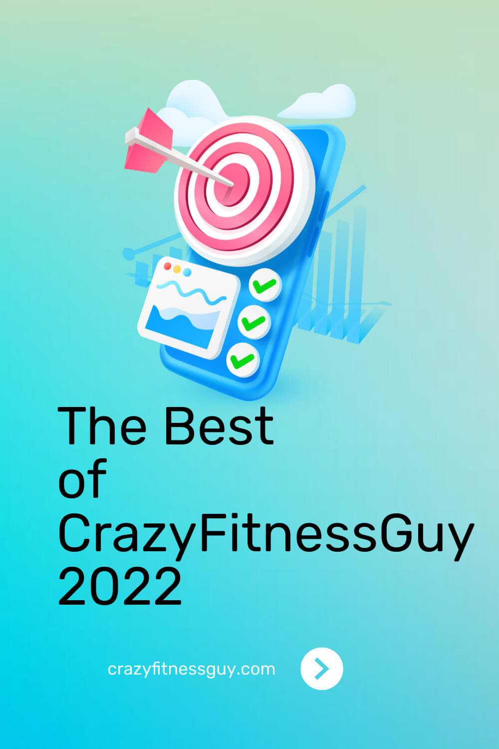CrazyFitnessGuy 2022 highlights Graphic celebrating CrazyFitnessGuy highlights from 2022