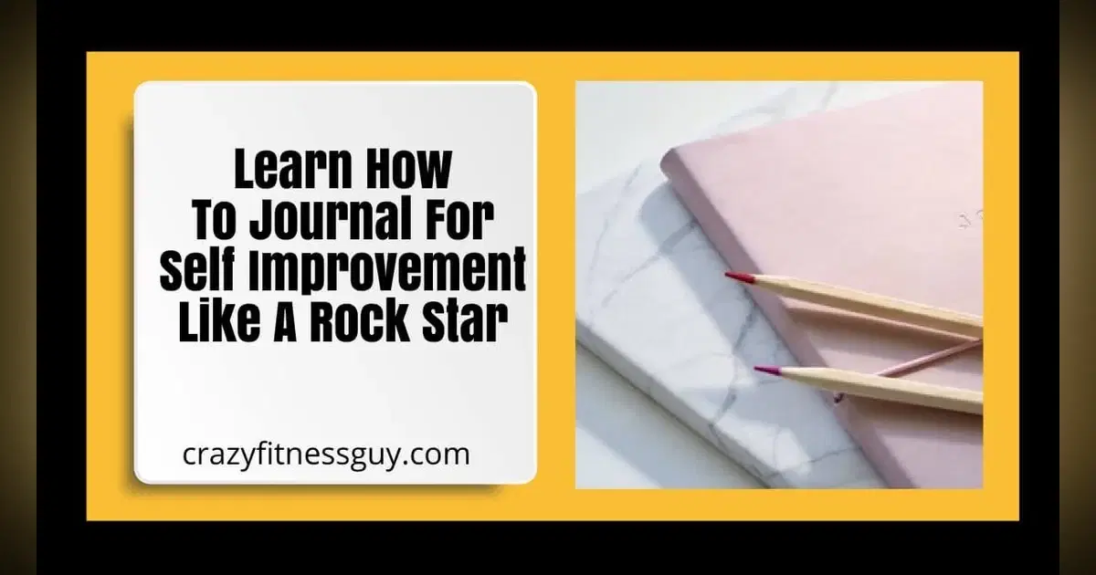 How to Journal for Self-Improvement: A Low-Pressure Beginner’s Guide