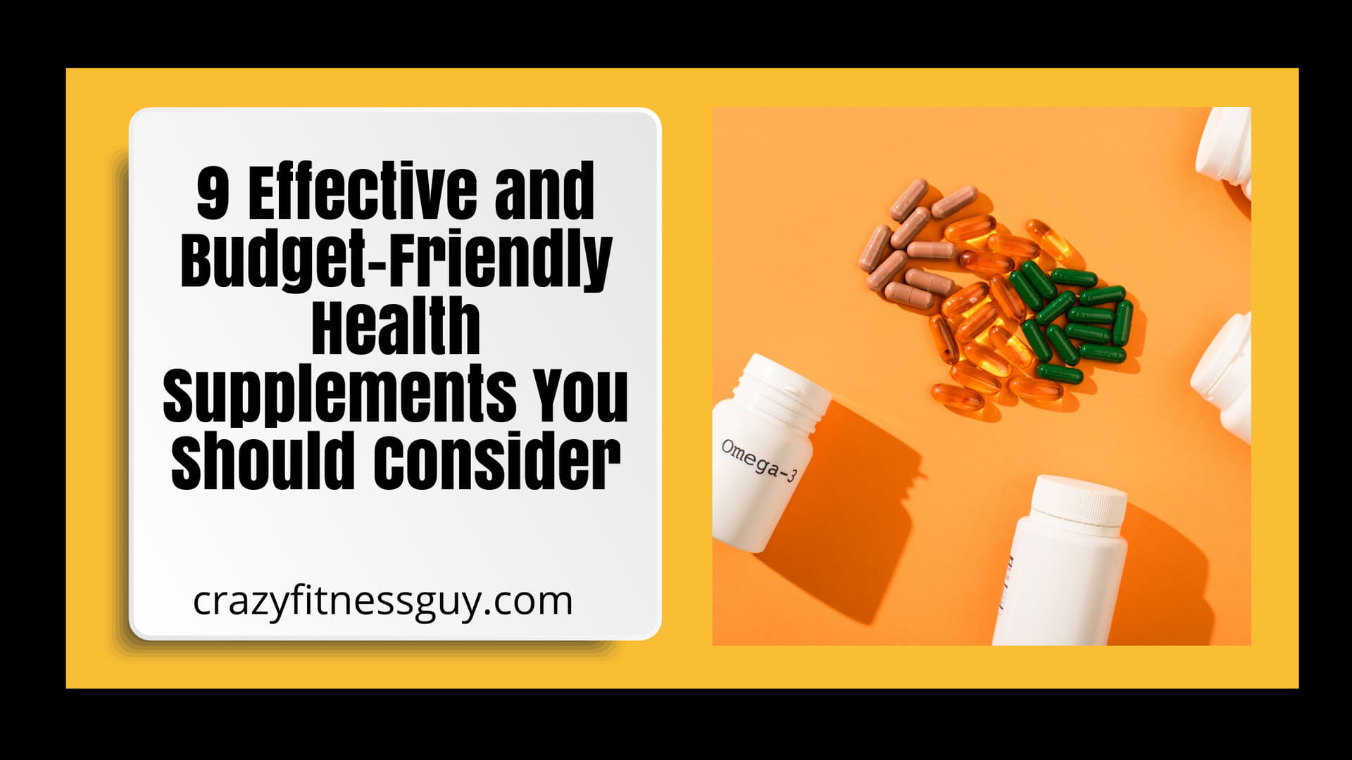 9 Budget-Friendly Health Supplements: Affordable Wellness Picks