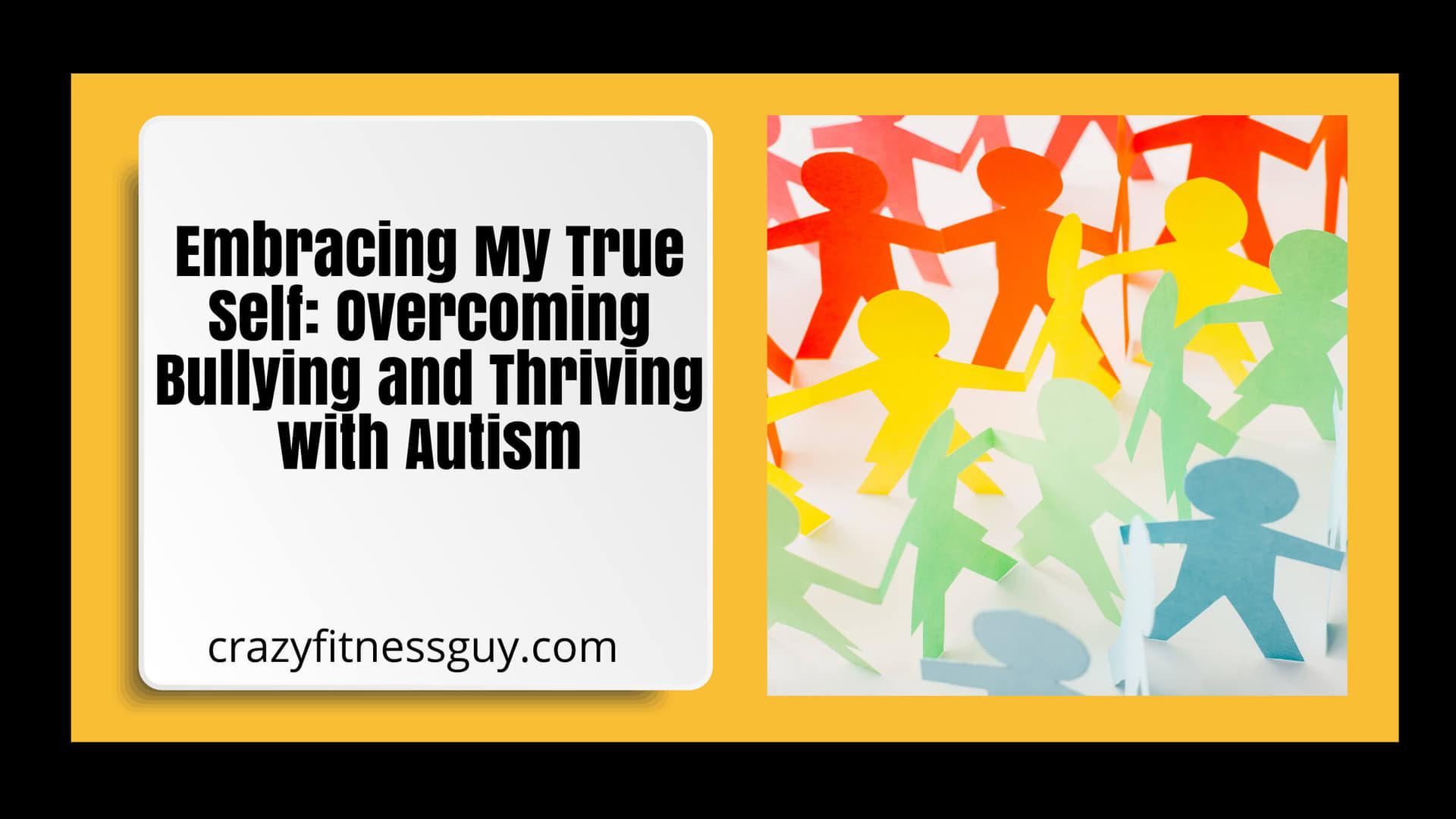 Embracing My True Self: Autism, Resilience, and Overcoming Bullying