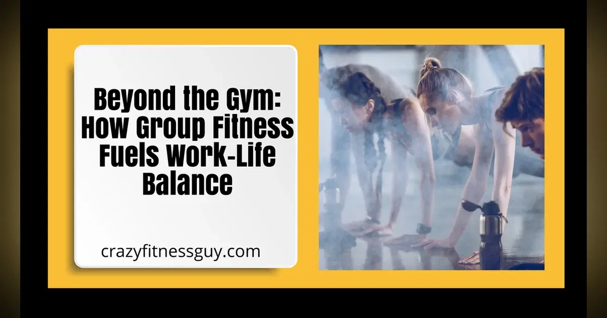 How Group Fitness Supports Work-Life Balance