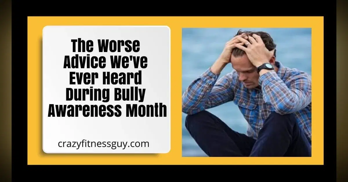 Bullying Awareness: What It Looks Like and How to Get Help