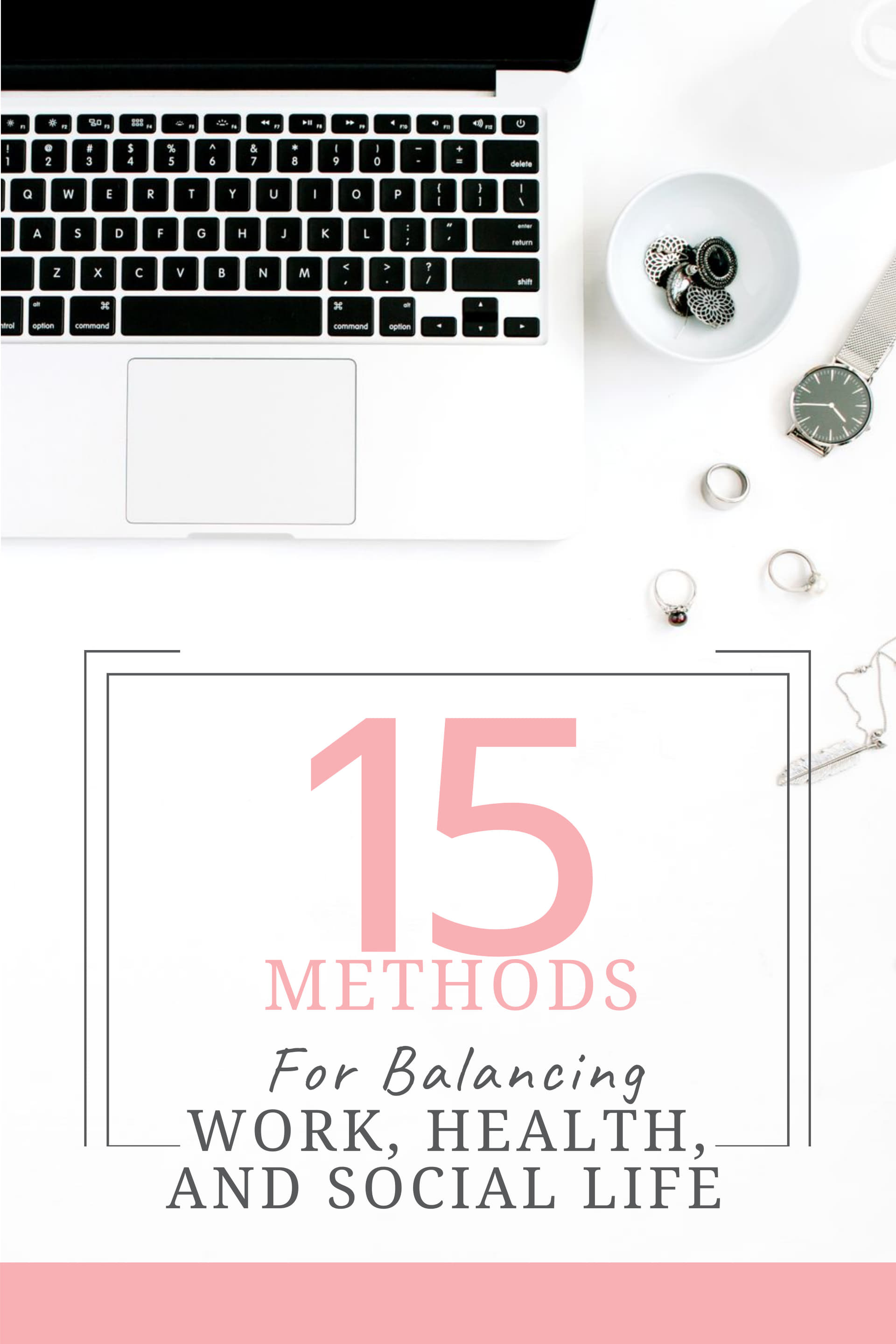 Graphic about strategies for balancing work, health, and social life