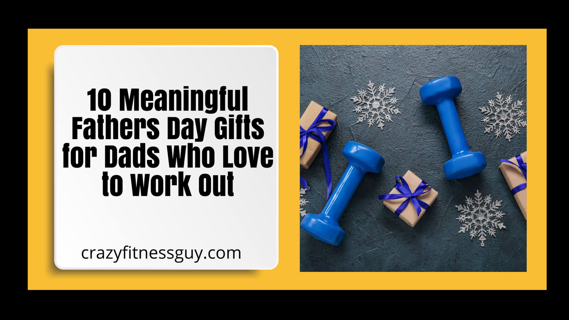 10 Meaningful Father’s Day Gifts for Dads Who Love to Work Out