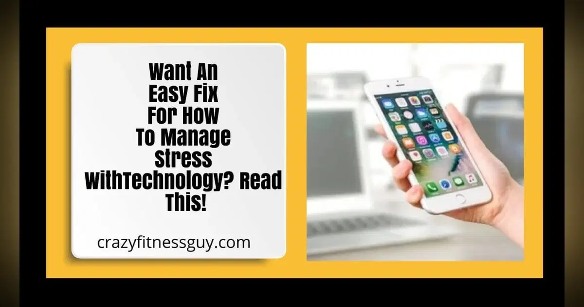 How to Manage Stress With Technology: Practical, Low-Pressure Tools