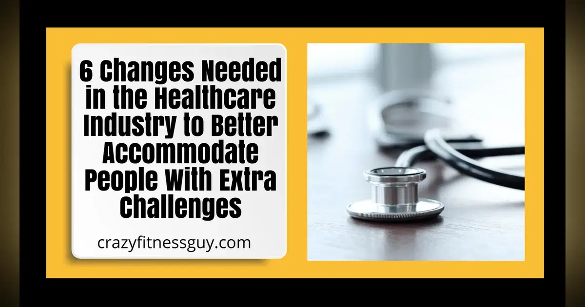 6 Ways Healthcare Can Better Support Disabled and Neurodivergent Patients