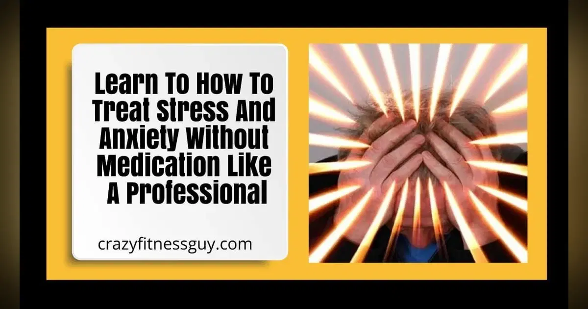 How to Manage Stress and Anxiety Without Medication