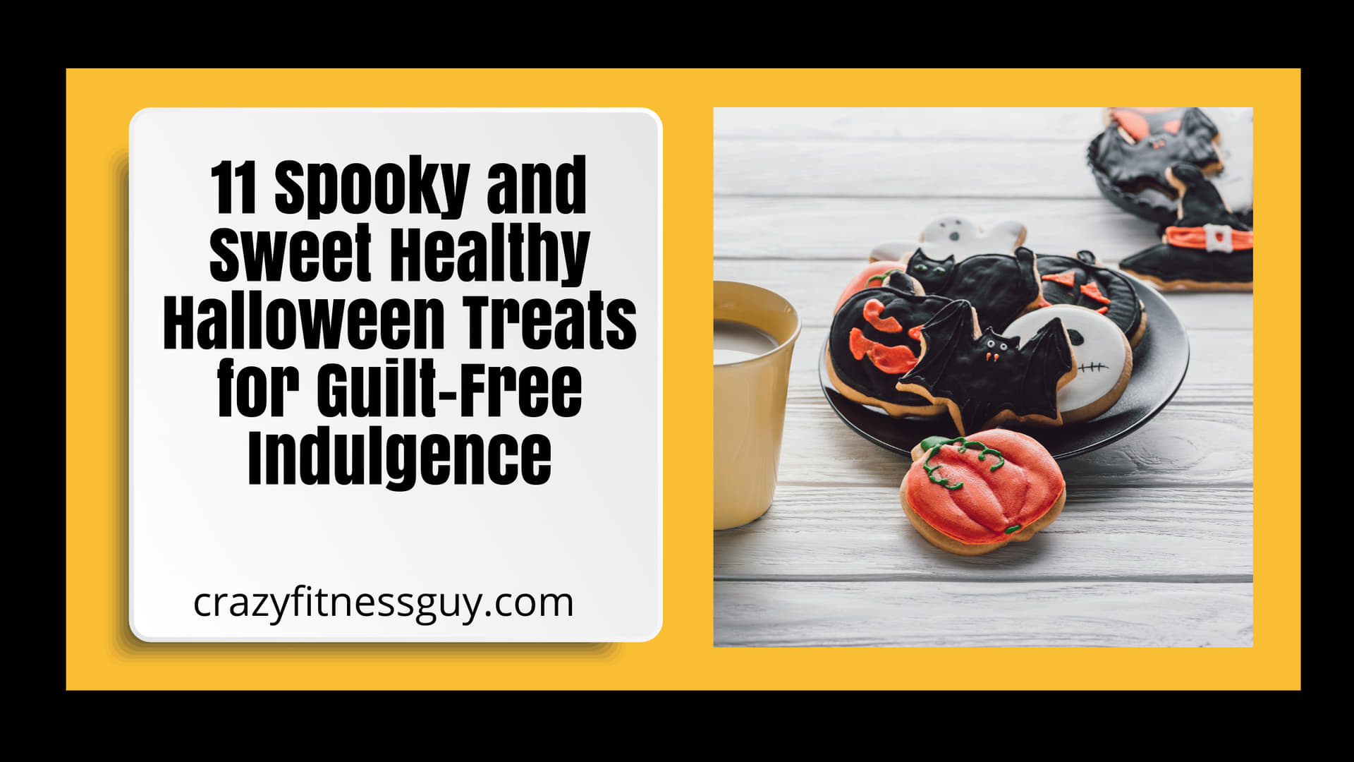 11 Fun and Healthier Halloween Treat Ideas for Every Kind of Celebration