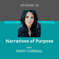 On Transforming Healthcare - A Conversation with Mary Carbajal