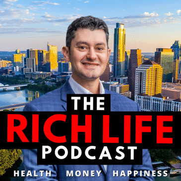 The Rich Life | Health Money Happiness Success